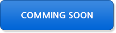 COMMING SOON
