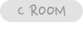 c room